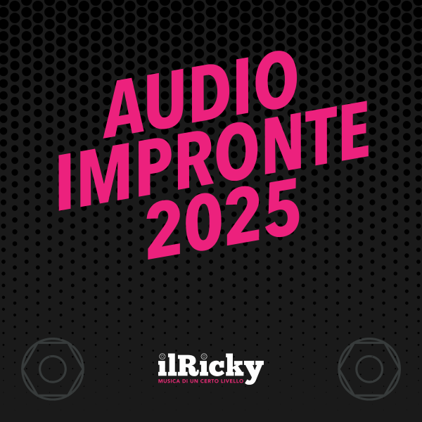 Copertina Audio Impronte 2025 by ilRicky